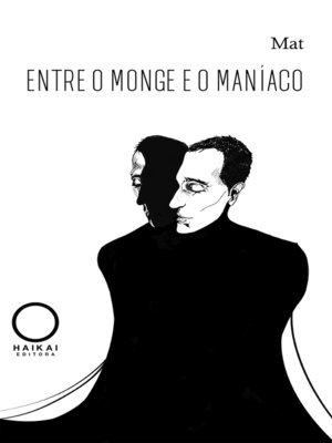cover image of Entre o monge e o maníaco